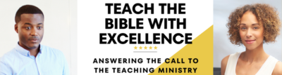 How to Teach the Bible with Excellence